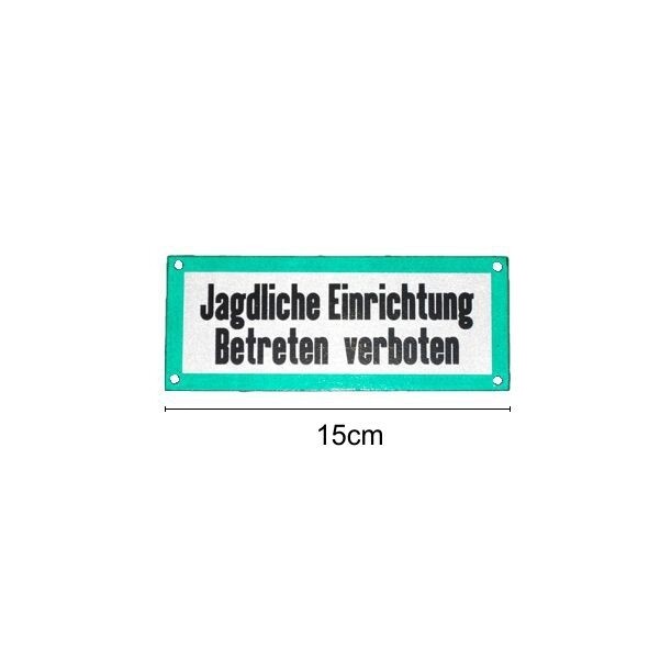 Signaalbord aluminium „Jagdliche Einrichtung „Betreten verboten“ maat 15 x 6 cm - 1mm dik - ProLoo