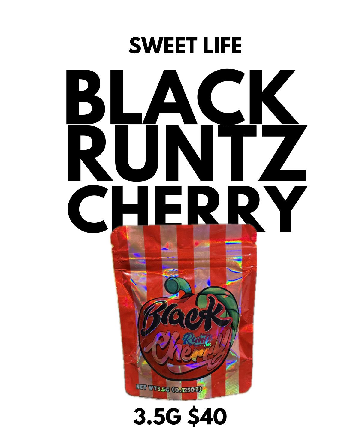 Black Runtz Cherry