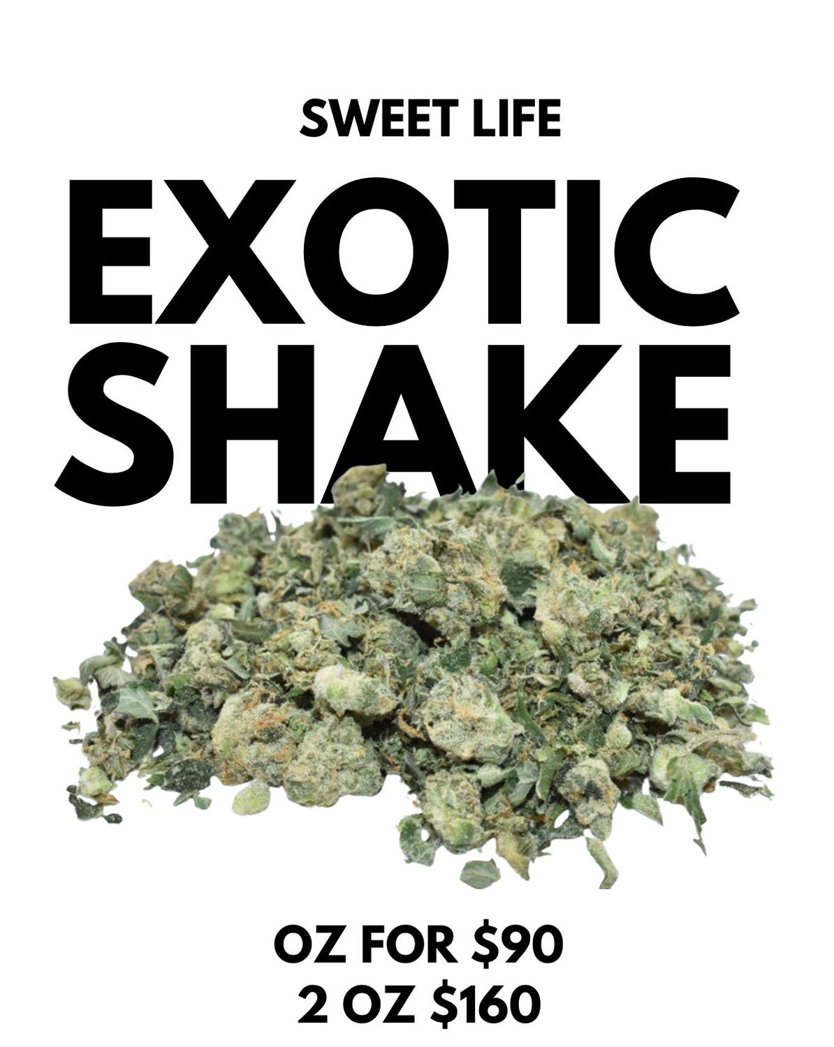 OZ of Exotic Shake