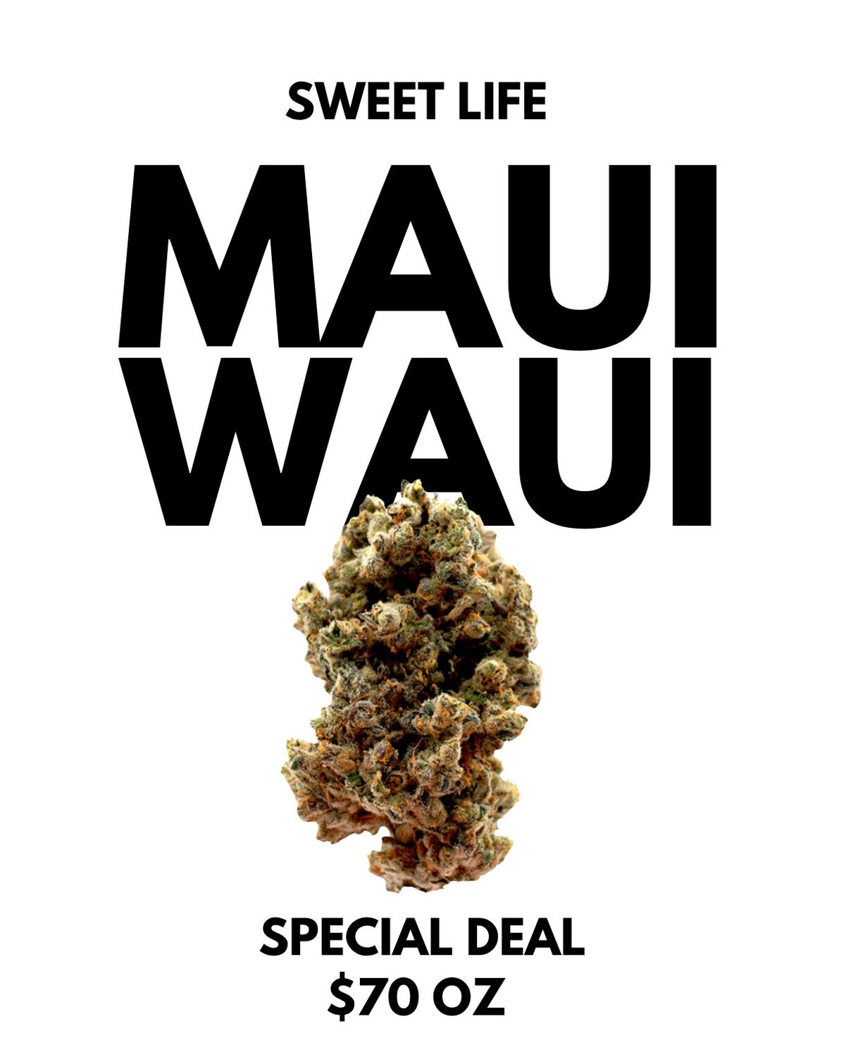 Maui Waui OZ Special Deal
