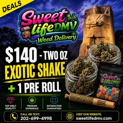 $140 – Two OZ Exotic Shake + 1 Pre Roll