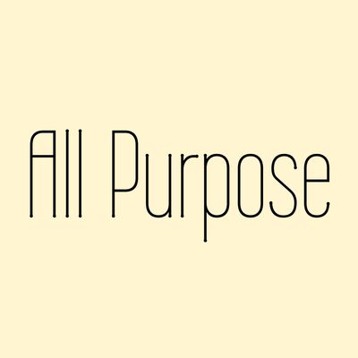 All Purpose