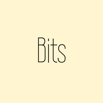 Bits