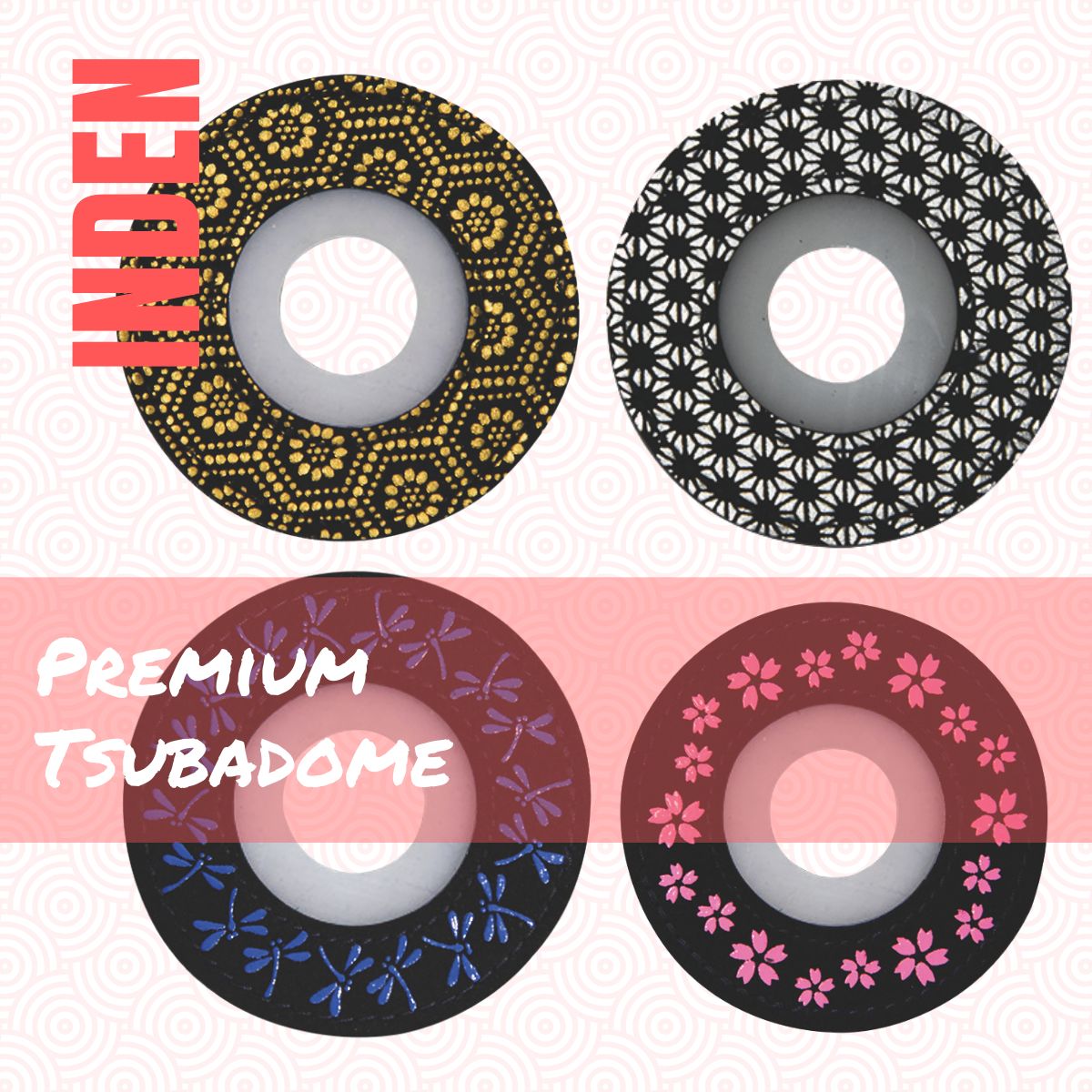 Premium Tsubadome INDEN