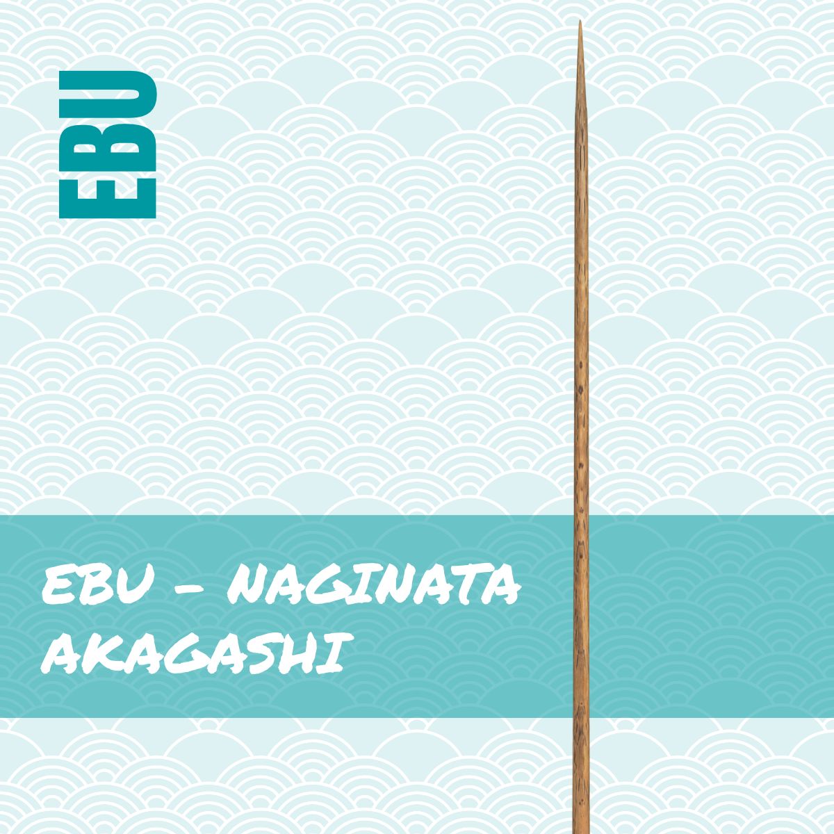 Naginata Ebu – Akagashi Shaft