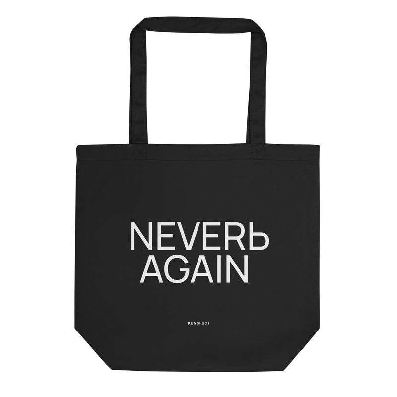 NEVERЬ AGAIN. Eco Tote Bag
