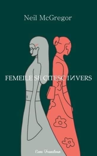 Femeile se citesc invers