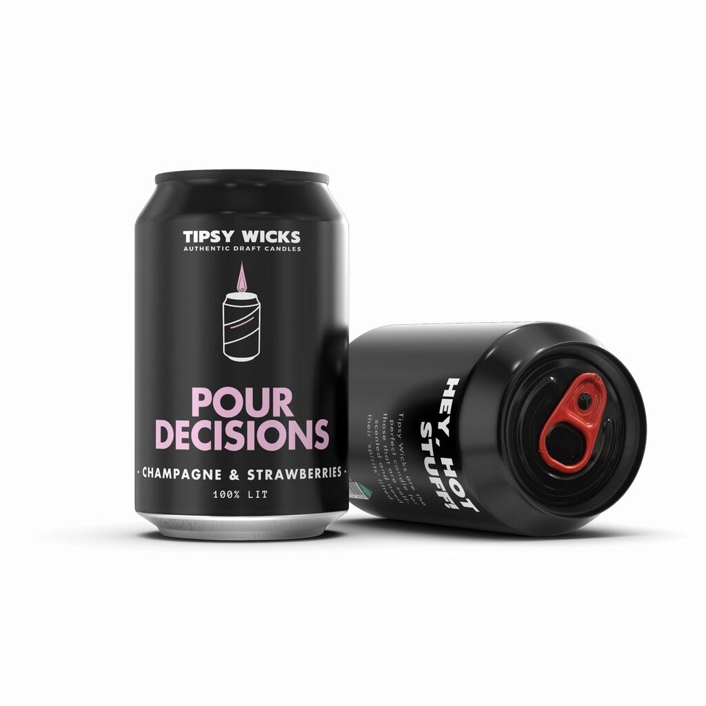 TIPSY WICKS - POUR DECISIONS
