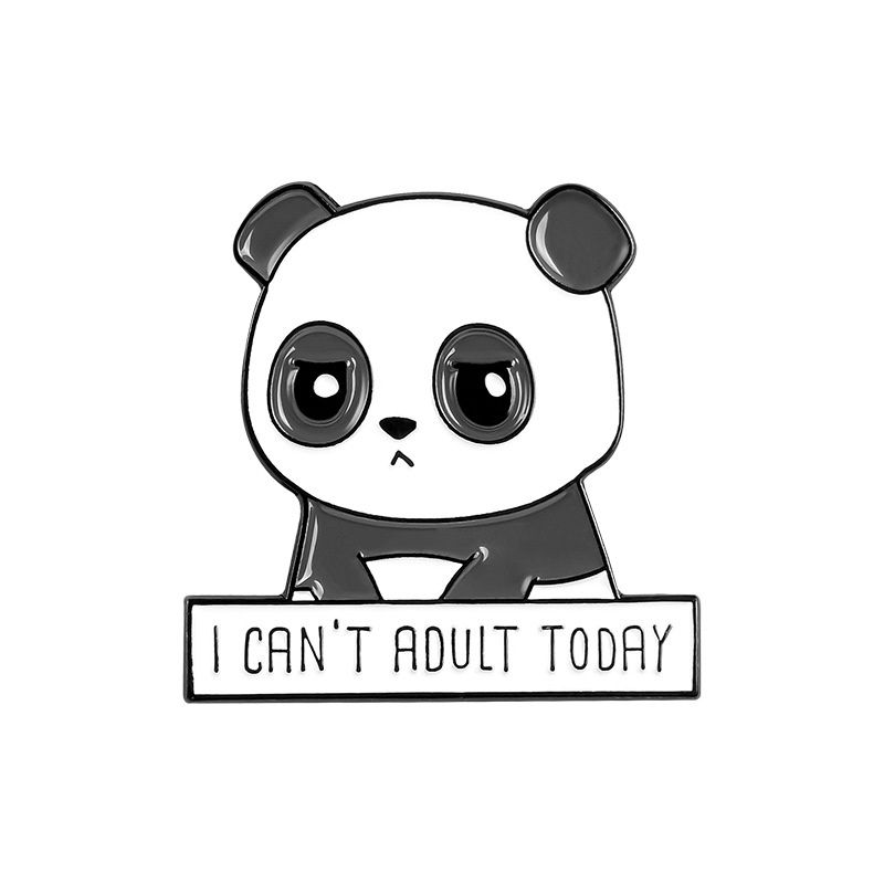 Premium Kawaii Pin - I cant adult Panda