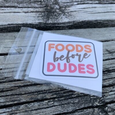 FOODS BEFORE DUDES STICKER (CELL)