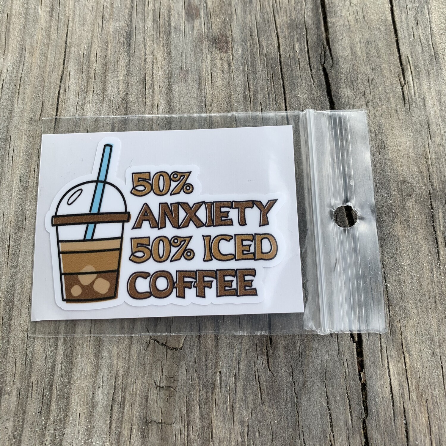 50% ANXIETY 50% COFFEE STICKER (CELL)