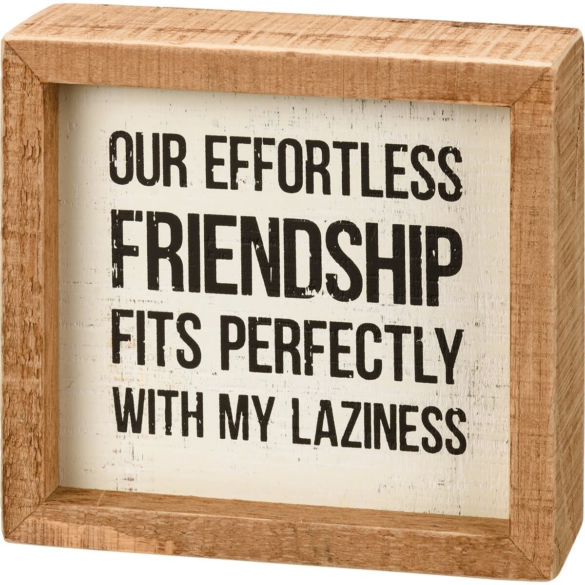 INSET SIGN EFFORTLESS FRIENDSHIP