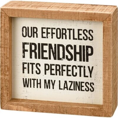 INSET SIGN EFFORTLESS FRIENDSHIP