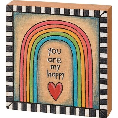BLOCK SIGN YOU ARE MY HAPPY