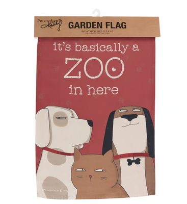 GARDEN FLAG IT'S BASICALLY A ZOO IN HERE