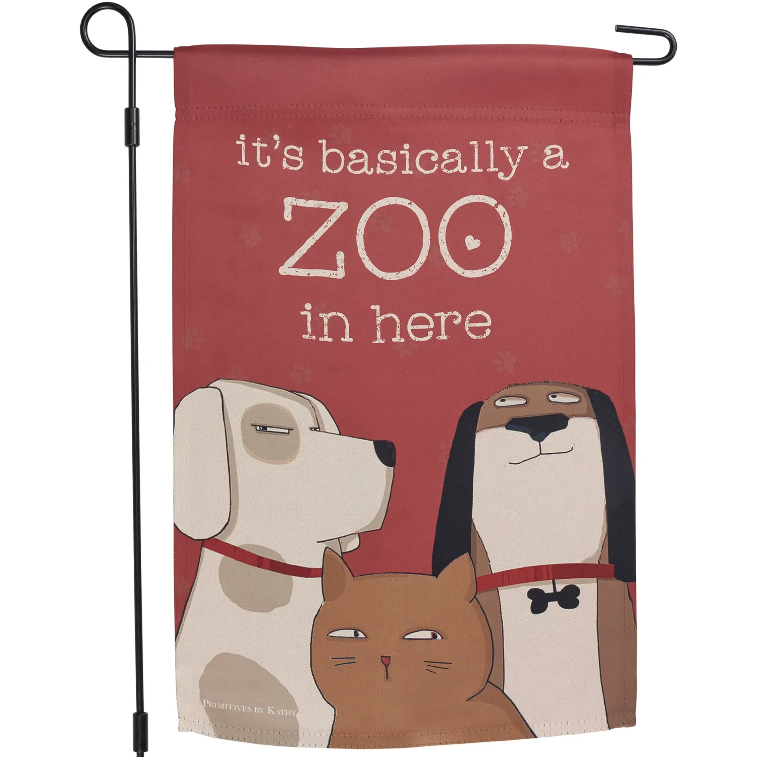 GARDEN FLAG IT'S BASICALLY A ZOO IN HERE