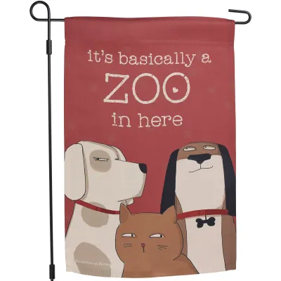 GARDEN FLAG IT'S BASICALLY A ZOO IN HERE