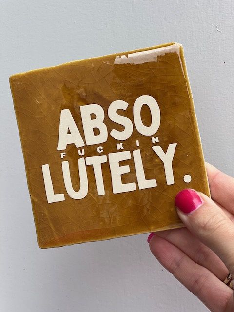 quote tegel ochre &quot;abso fuckin lutely&quot;