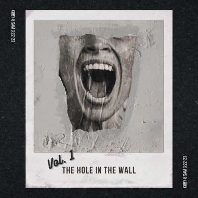 The Hole in the Wall: Volume 1