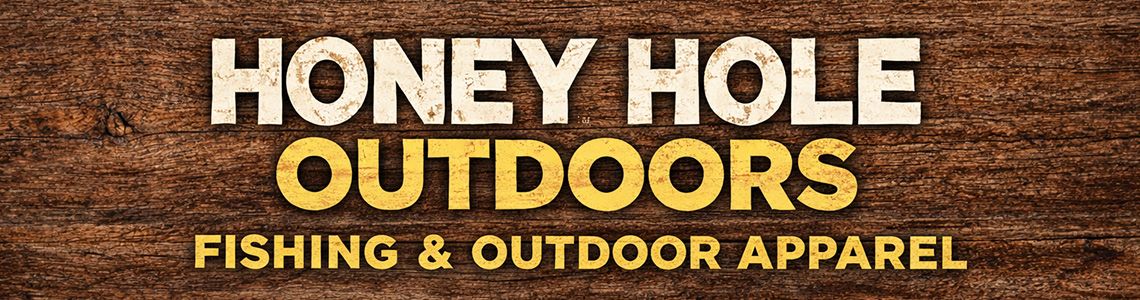 Honey Hole Outdoors fishing and outdoor apparel at Humdinger Boots
