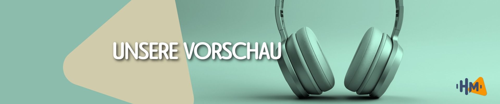 Unsere Produktvorschau