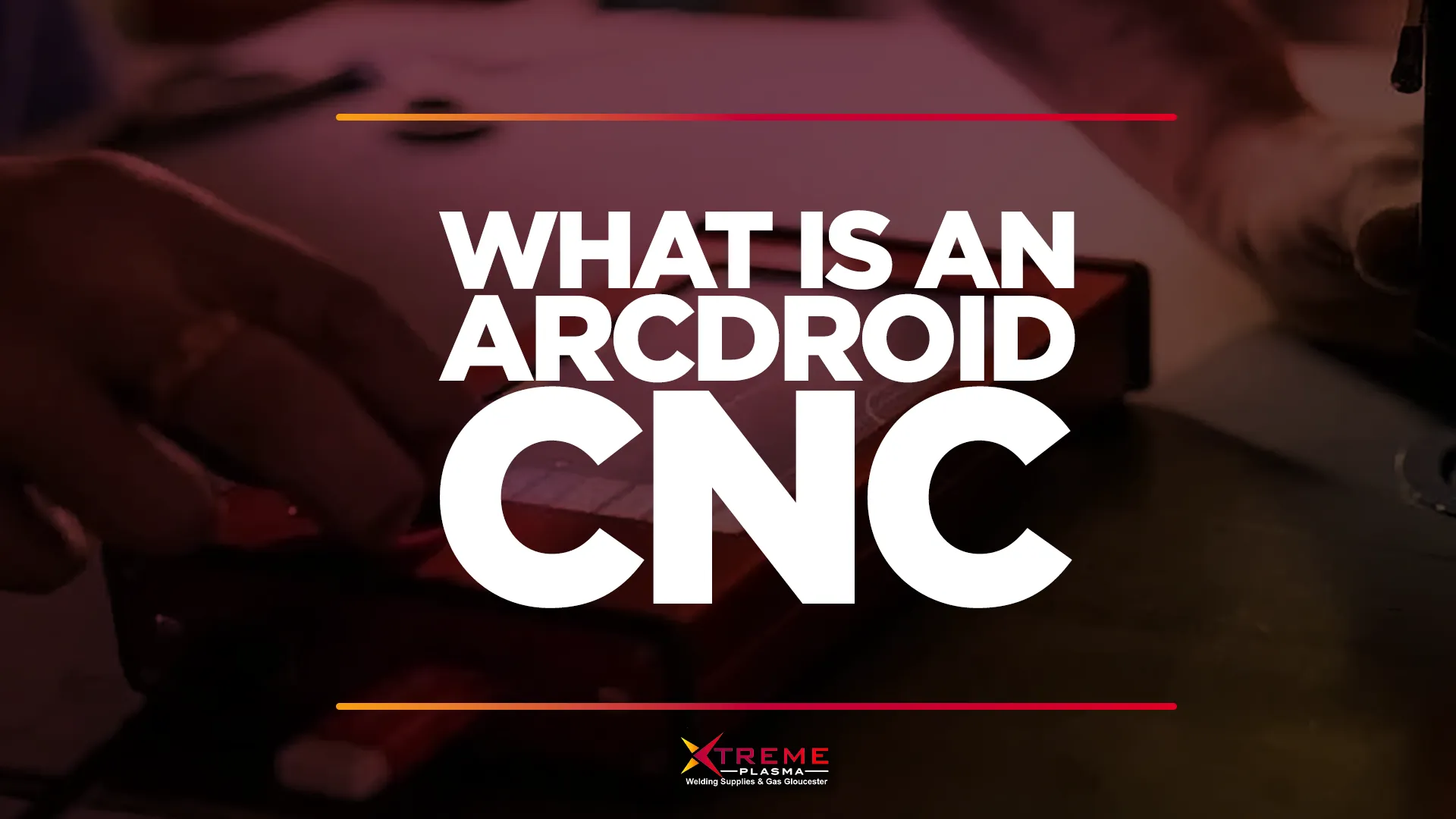 arcdroid cnc main image