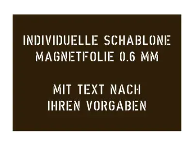 Magnetschablone mit Wunschtext aus Magnetfolie
