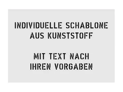 Individuelle Kunststoffschablone mit Wunschtext