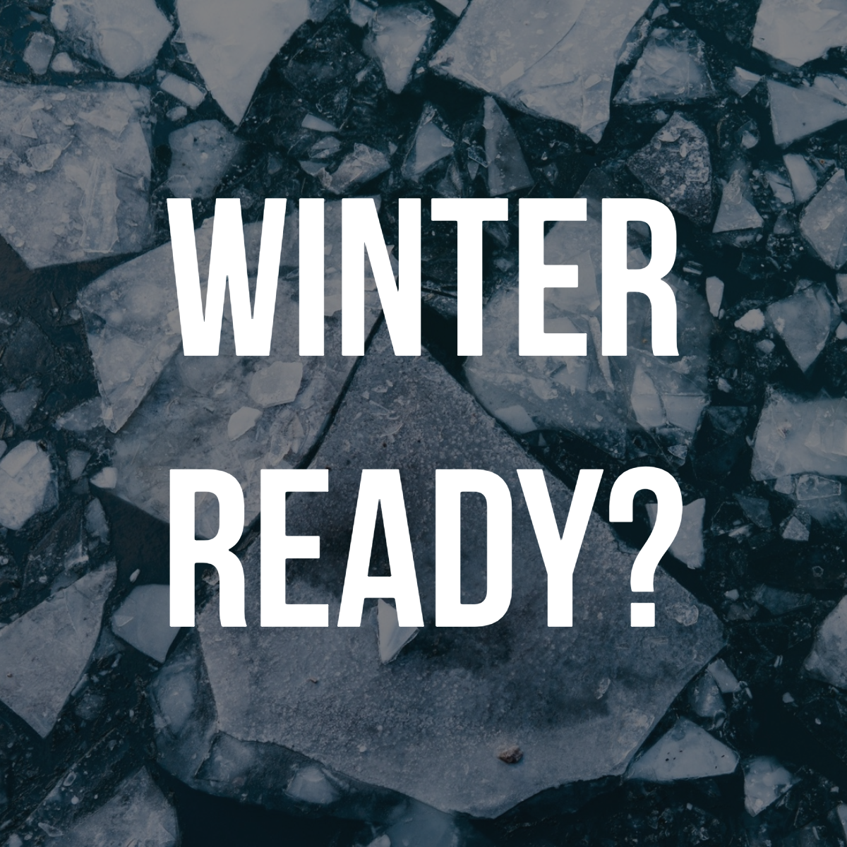 Get Winter Ready