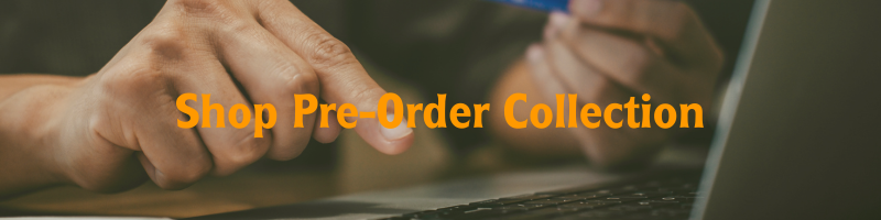 Shop Pre-Order Collection