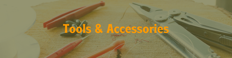 Tools & Accessories