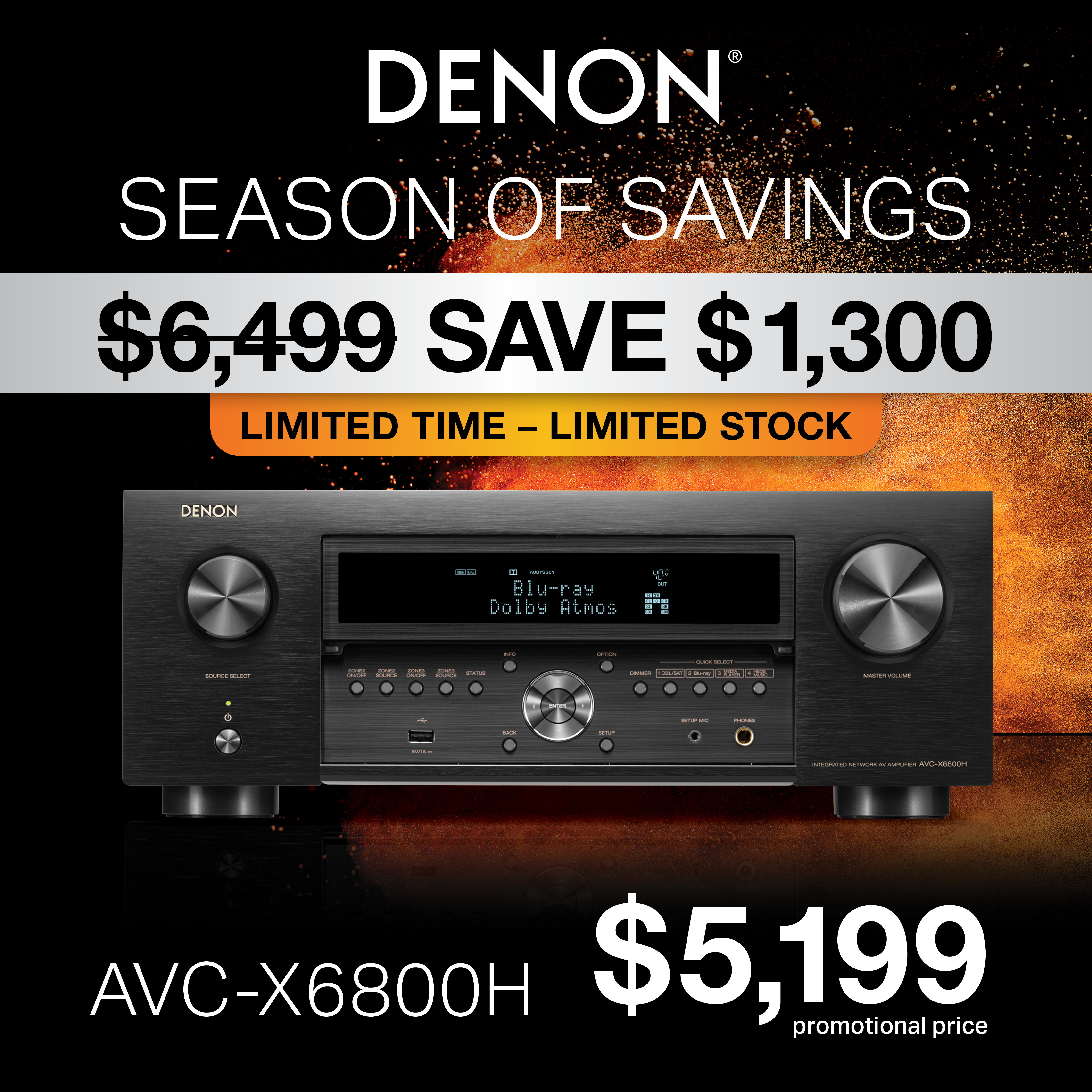 Denon Season of Savings Sale Denon AVC-X6800H for $5199 save $1300