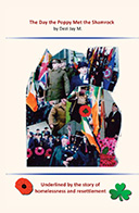Front cover of the book, The Day the Poppy Met the Shamrock by Dezi Jay M