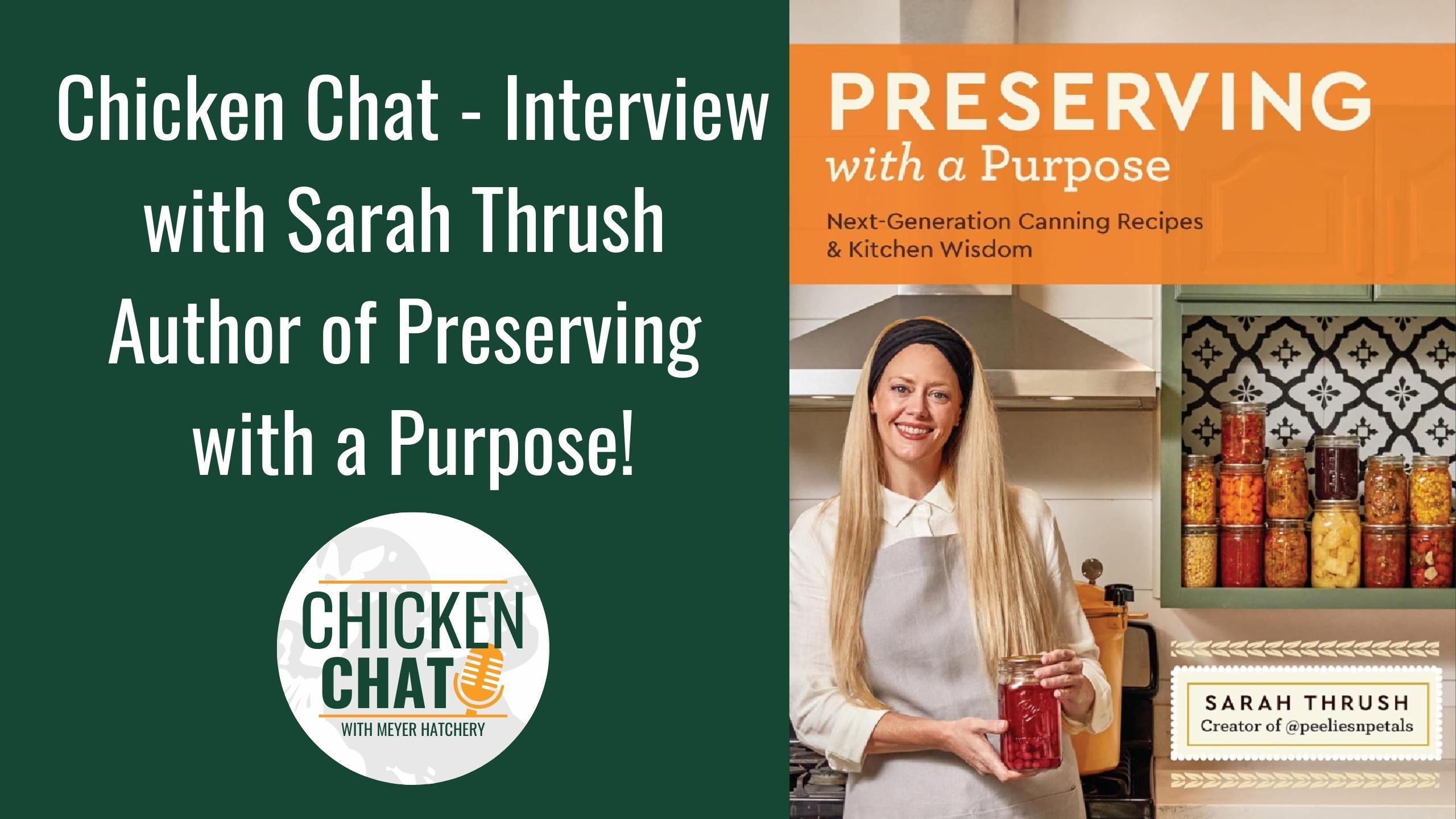 Chicken Chat Interview with Sarah Thrush 