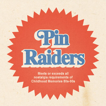 PIN RAIDERS