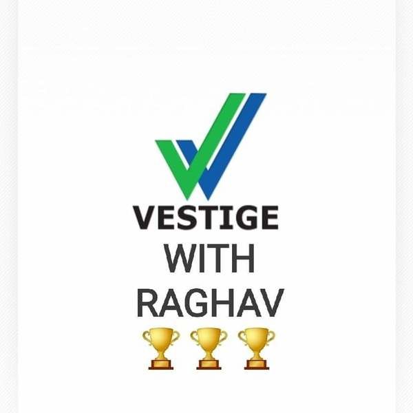 VESTIGEWITHRAGHAV