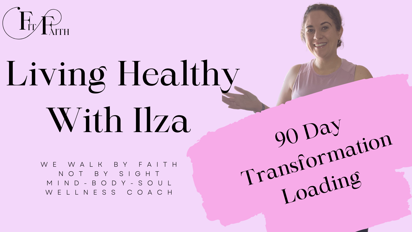 FitFaith with Ilza